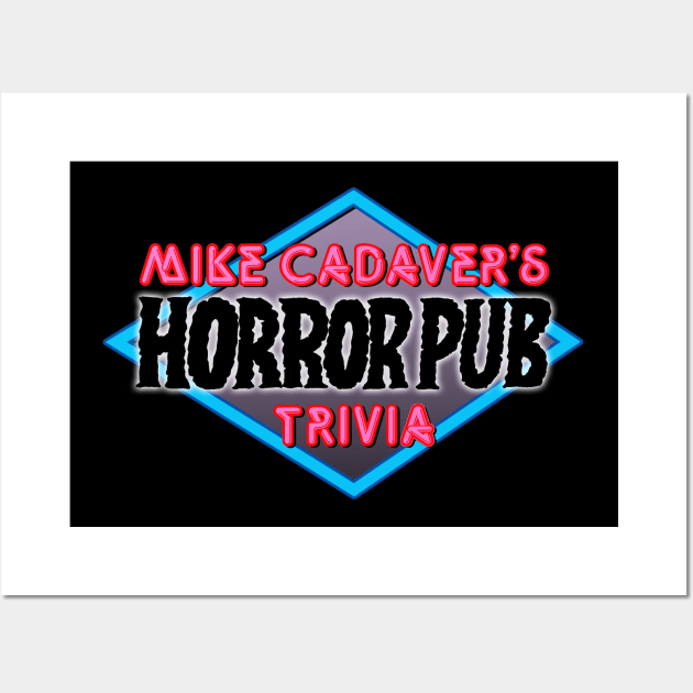 Mike Cadaver's Horror Pub Trivia Wall Art by The Corpse Collective